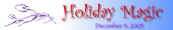 Holiday Magic 2005